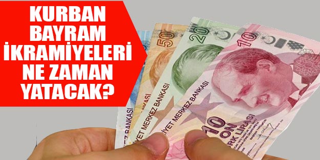EMEKLİ, BAYRAM İKRAMİYESİNİ NE ZAMAN ALACAK? EMEKLİ, BAYRAM İKRAMİYESİNİ NE ZAMAN ALACAK?