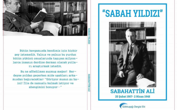 Çiğdem Çimen-GÖKKUŞAĞI İLE DİLE GELEN SABAHATTİN ALİ GERÇEKLERİ..