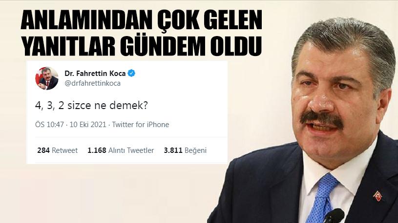 BAKAN KOCA; “4, 3, 2” DEDİ, SOSYAL MEDYA’DAN İLGİNÇ CEVAPLAR GELDİ!.. BAKAN KOCA; “4, 3, 2” DEDİ, SOSYAL MEDYA’DAN İLGİNÇ CEVAPLAR GELDİ!..